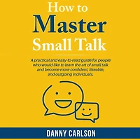 How To Master Small Talk