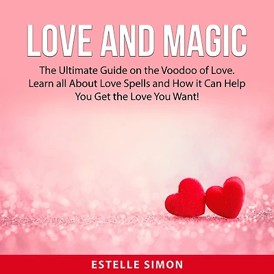 Love and Magic