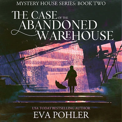 the Case of Abandoned Warehouse