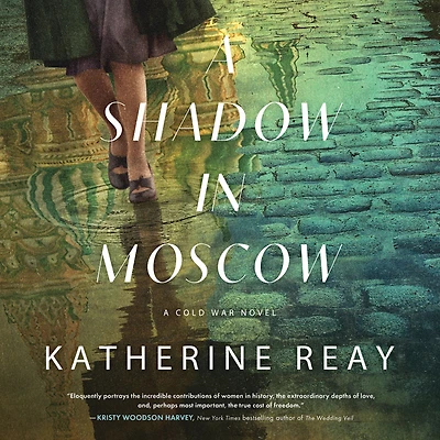 A Shadow Moscow: Cold War Novel