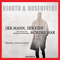 Der Mann, der kein Mörder war: ungekürzt