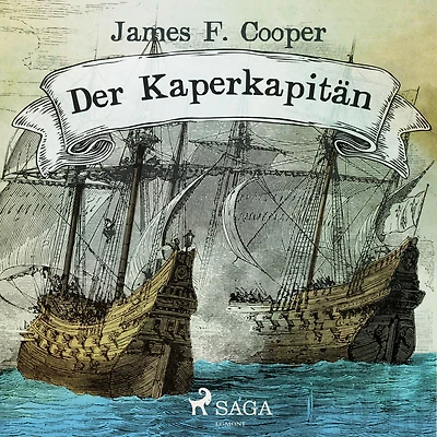 Der Kaperkapitän (Ungekürzt)
