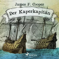 Der Kaperkapitän (Ungekürzt)