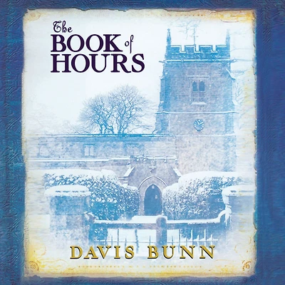 The Book of Hours: Hardcover edition features newly revised content