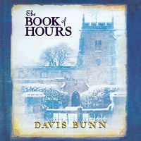 The Book of Hours: Hardcover edition features newly revised content