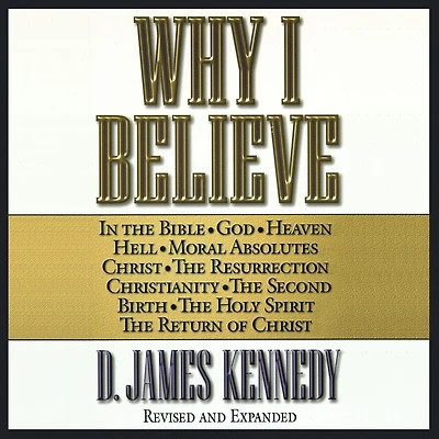 Why I Believe