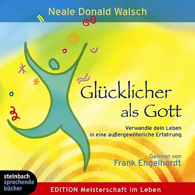 Glücklicher als Gott (Gekürzt) (Abridged)