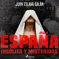 España insólita y misteriosa