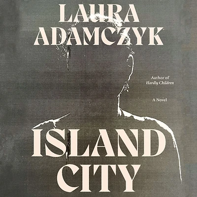 Island City: A Novel