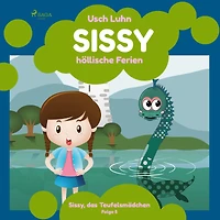 Sissy - höllische Ferien: Sissy, das Teufelsmädchen. Folge 5
