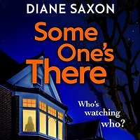 Someone's There: A gripping psychological crime novel