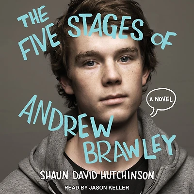 The Five Stages of Andrew Brawley