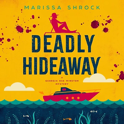 Deadly Hideaway