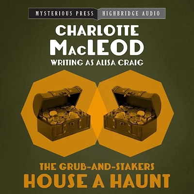 The Grub-and-Stakers House a Haunt
