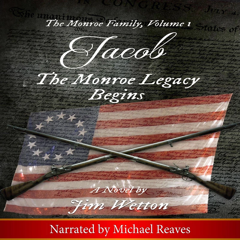 Jacob: The Monroe Legacy Begins: The Monroe Family, Volume 1