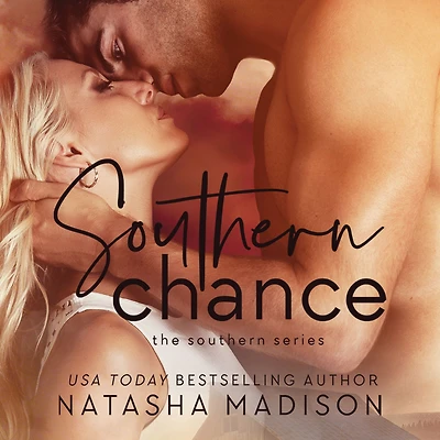 Southern Chance (Southern Series, #1)
