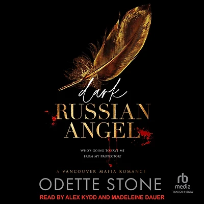 Dark Russian Angel: A Vancouver Mafia Romance