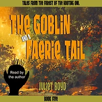 The Goblin and a Faerie Tail