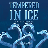 Tempered Ice