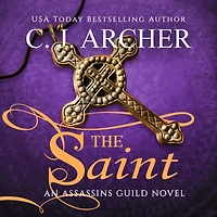 The Saint: The Assassins Guild, Book 3