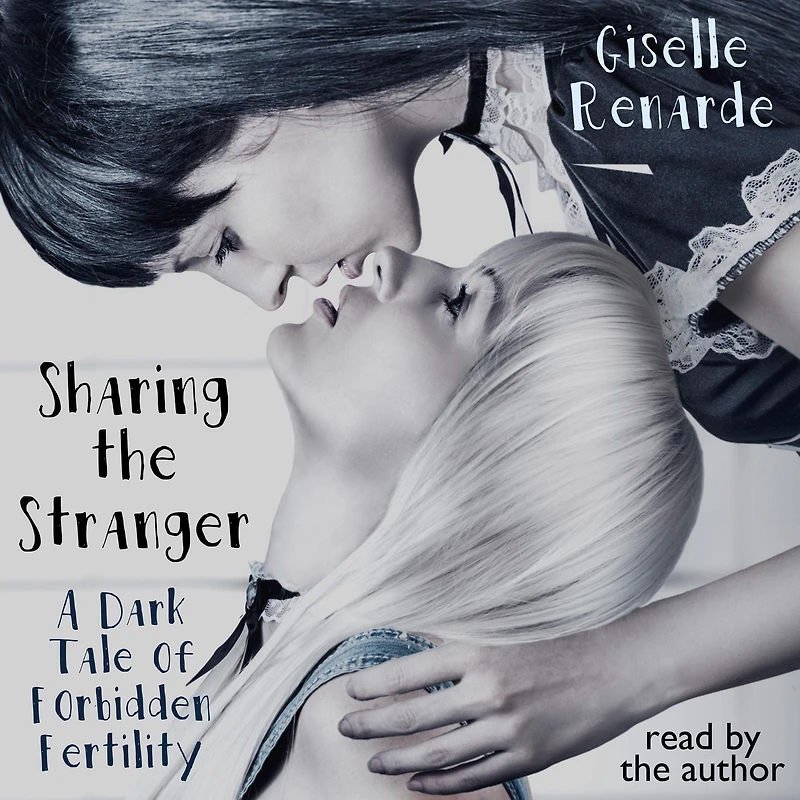 Sharing the Stranger: A Dark Tale of Forbidden Fertility