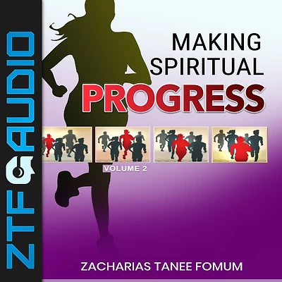 Making Spiritual Progress (Volume Four)