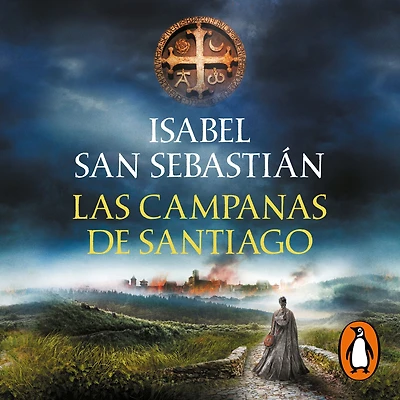 Las campanas de Santiago (Saga de la Reconquista)