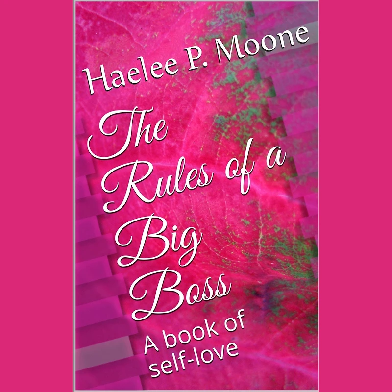 The Rules of A Big Boss: book self-love