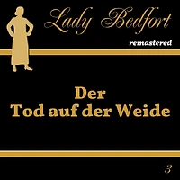 Folge 3: Der Tod auf der Weide
