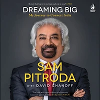 Dreaming Big: My Journey To Connect India