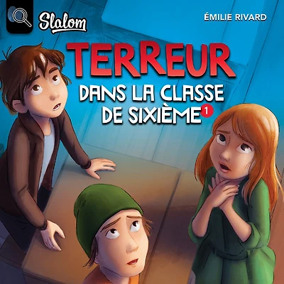 Terreur dans la classe de sixième