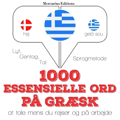 1000 essentielle ord på græsk: Lyt, gentag, tal: sprogmetode