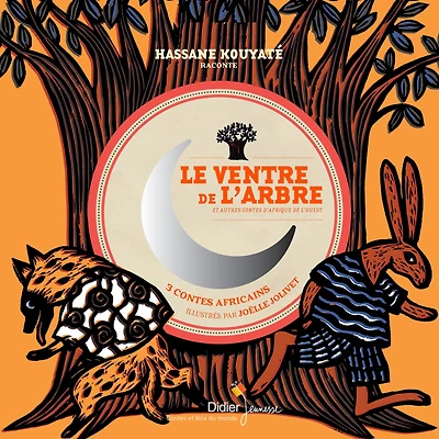 Le Ventre de l'arbre et autres contes d'Afrique de l'Ouest
