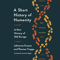 A Short History of Humanity: New Old Europe