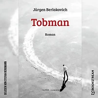 Tobman - Roman (Ungekürzt)