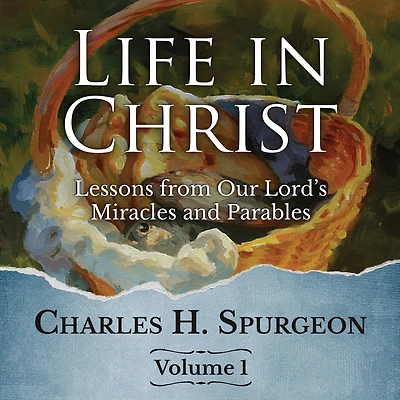 Life in Christ Vol. 1