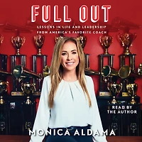 Full Out: Lessons Life and Leadership from America's Favorite Coach