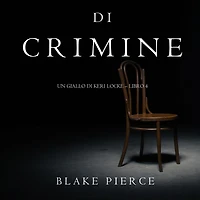 Trace of Crime, A (a Keri Locke Mystery--Book #4)
