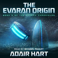 the Evaran Origin: Book 5 of Chronicles