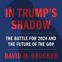 Trump's Shadow: the Battle for 2024 and Future of GOP
