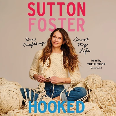 Hooked: How Crafting Saved My Life (Signed Book)
