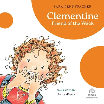 Clementine, Friend of the Week (Clementine Series #4)