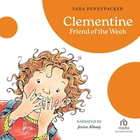 Clementine, Friend of the Week (Clementine Series #4)