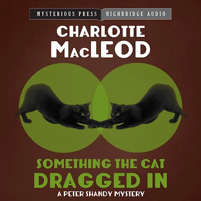 Something the Cat Dragged (Peter Shandy Series #4)