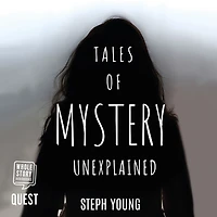 Tales of Mystery Unexplained: Tales of Mystery Unexplained Podcast