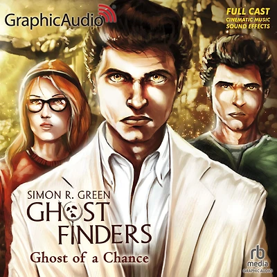 Ghost of A Chance: Dramatized Adaptation
