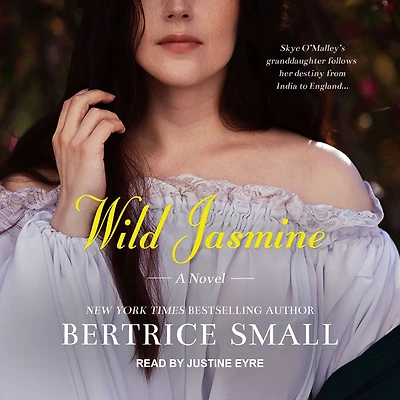 Wild Jasmine (O'Malley Saga Series #6)