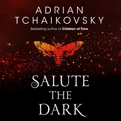 Salute the Dark (Shadows of Apt Series #4)