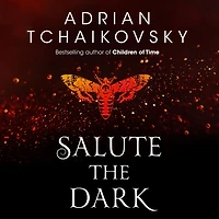 Salute the Dark (Shadows of Apt Series #4)