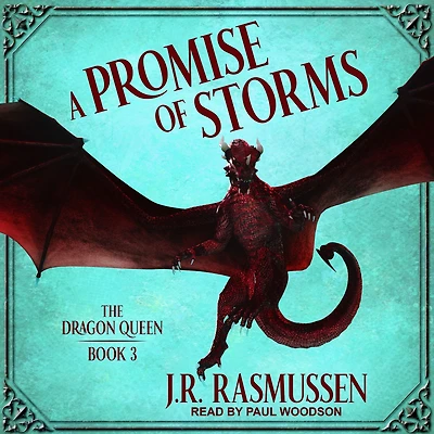 A Promise of Storms (The Dragon Queen, #3)